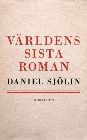 Världens sista roman |  2:e upplagan