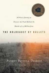 The Holocaust by Bullets | 0:e upplagan