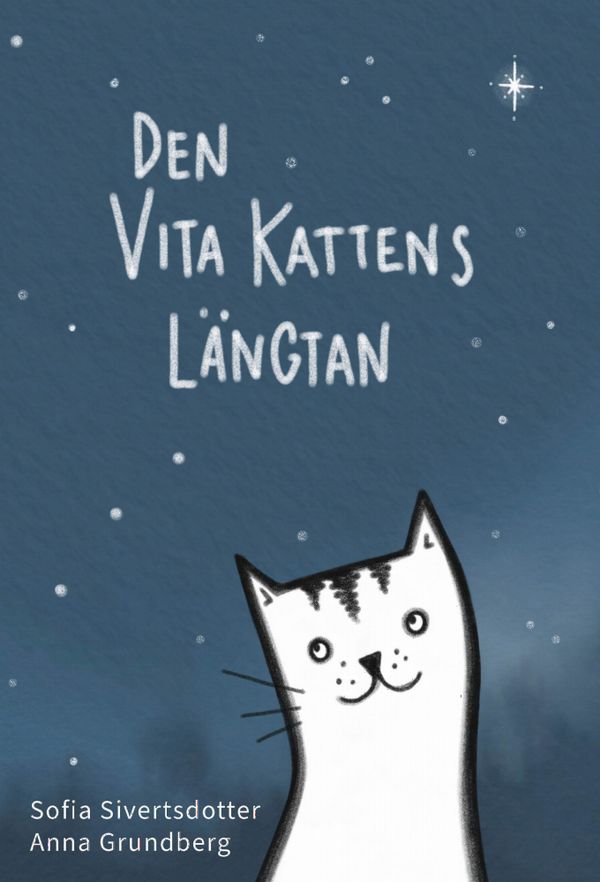 Den vita kattens längtan | 1:a upplagan