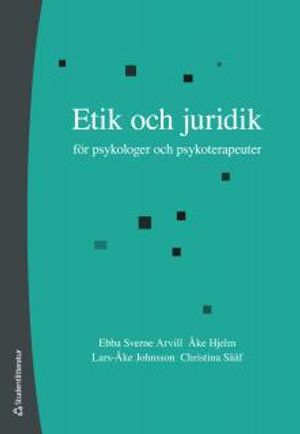 Etik och juridik för psykologer och psykoterapeuter | 5:e upplagan