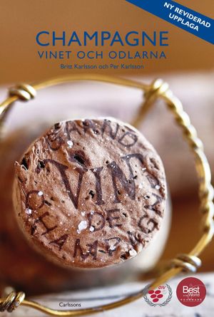 Champagne: vinet och odlarna |  2:e upplagan