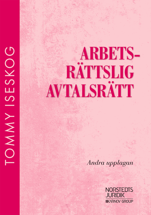 Arbetsrättslig avtalsrätt | 2:a upplagan