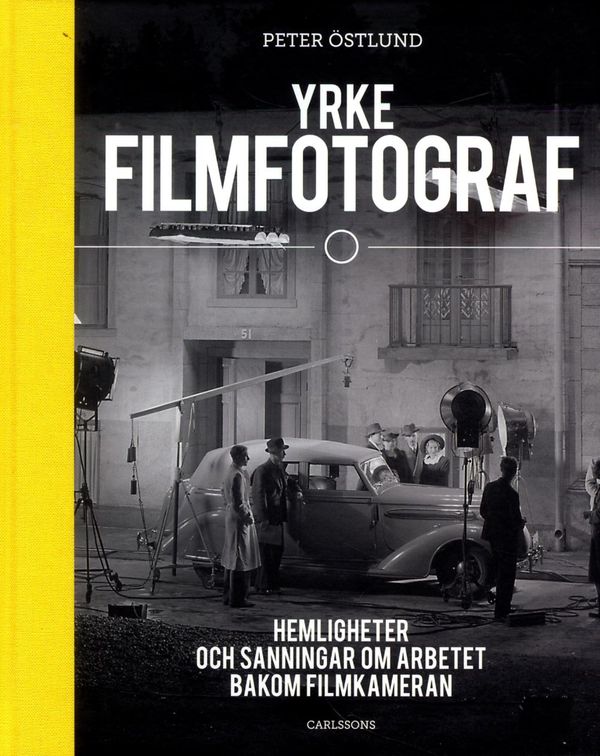 Yrke filmfotograf | 1:a upplagan