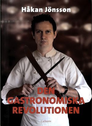 Den gastronomiska revolutionen | 1:a upplagan