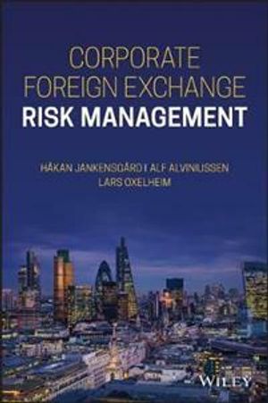 Corporate Foreign Exchange Risk Management