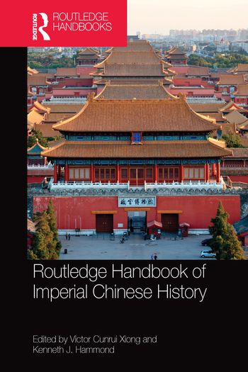 Routledge Handbook of Imperial Chinese History | 1:a upplagan
