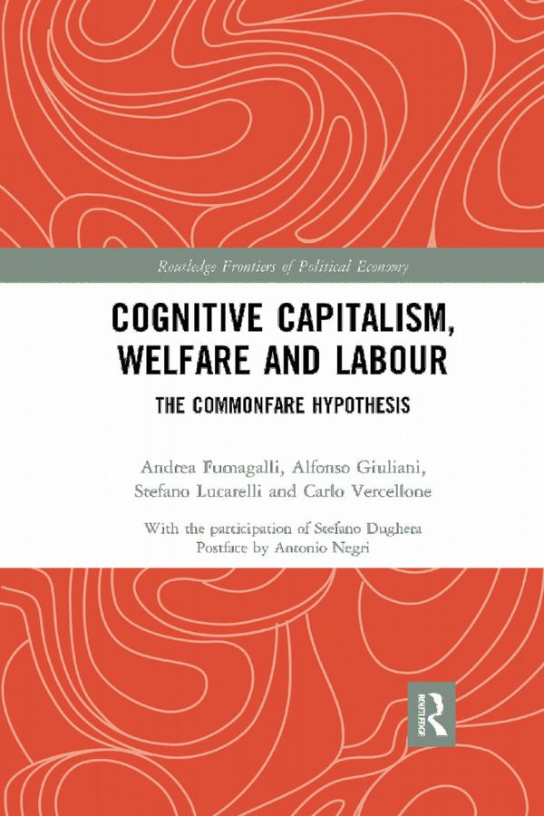 Cognitive Capitalism, Welfare and Labour | 1:a upplagan