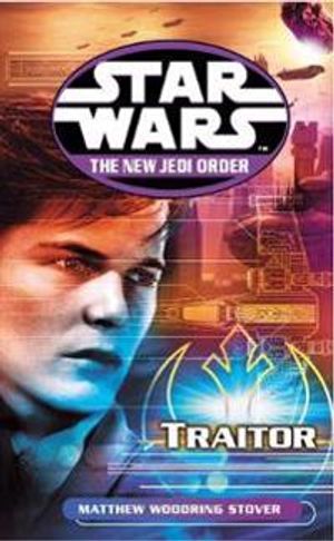 Star wars: the new jedi order - traitor