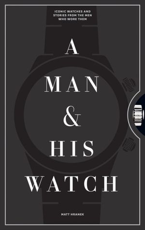 Man and his watch