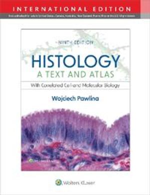 Histology: A Text and Atlas | 9:e upplagan