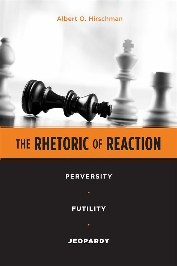 The Rhetoric of Reaction | 0:e upplagan