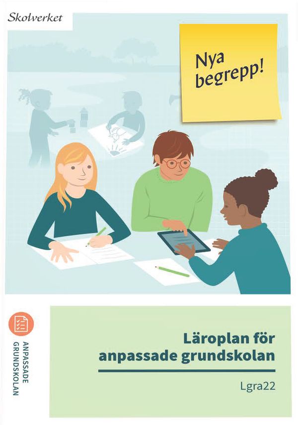 Läroplan för anpassade grundskolan. Lgra22 | 1:a upplagan