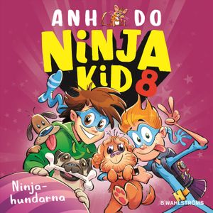 Ninja Kid 8 : Ninjahundarna | 1:a upplagan