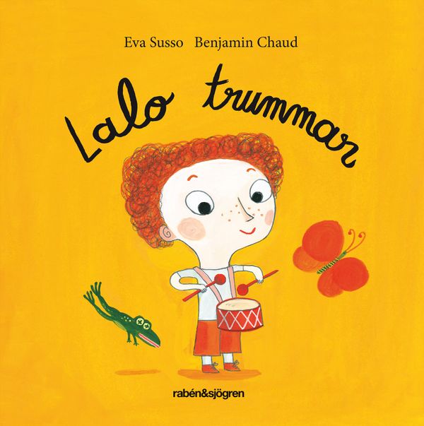 Lalo trummar | 1:a upplagan