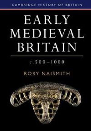 Early Medieval Britain, c. 500–1000