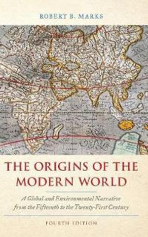 The Origins of the Modern World | 4:e upplagan