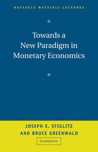 Towards a New Paradigm in Monetary Economics | 0:e upplagan