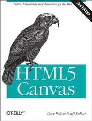 HTML5 Canvas | 1:a upplagan