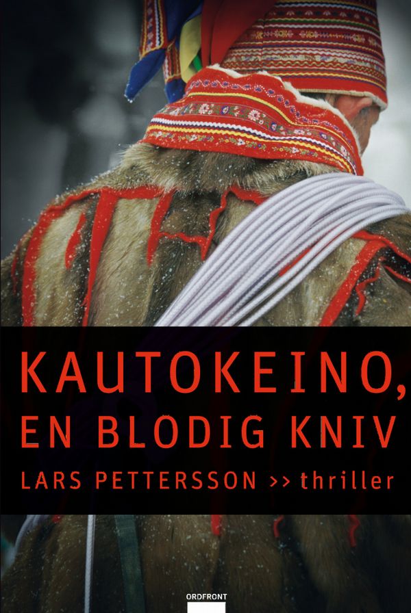 Kautokeino, en blodig kniv | 1:a upplagan