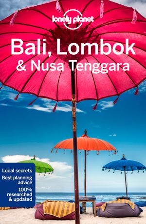 Bali, Lombok & Nusa Tenggara LP | 18:e upplagan