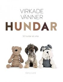 Virkade vänner: hundar