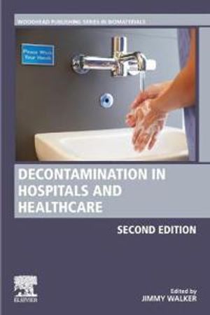 Decontamination in Hospitals and Healthcare