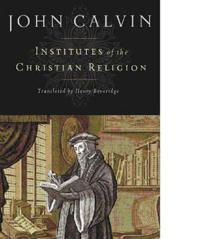 Institutes of the Christian Religion | 0:e upplagan