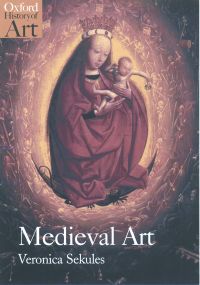 Medieval Art - Veronica Sekules - Upplaga 2