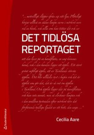 Det tidlösa reportaget | 1:a upplagan