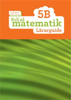 Koll på matematik 5B Lärarguide | 0:e upplagan