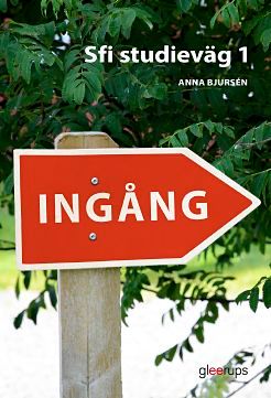 Ingång Sfi Studieväg 1 Textbok | 1:a upplagan