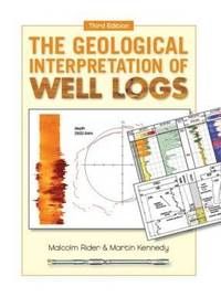 The Geological Interpretation of Well Logs | 0:e upplagan