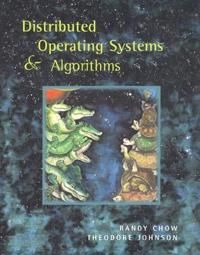 distributed operating systems och algorithms | 1:a upplagan