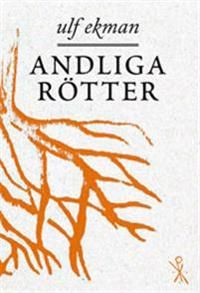 Andliga rötter | 1:a upplagan