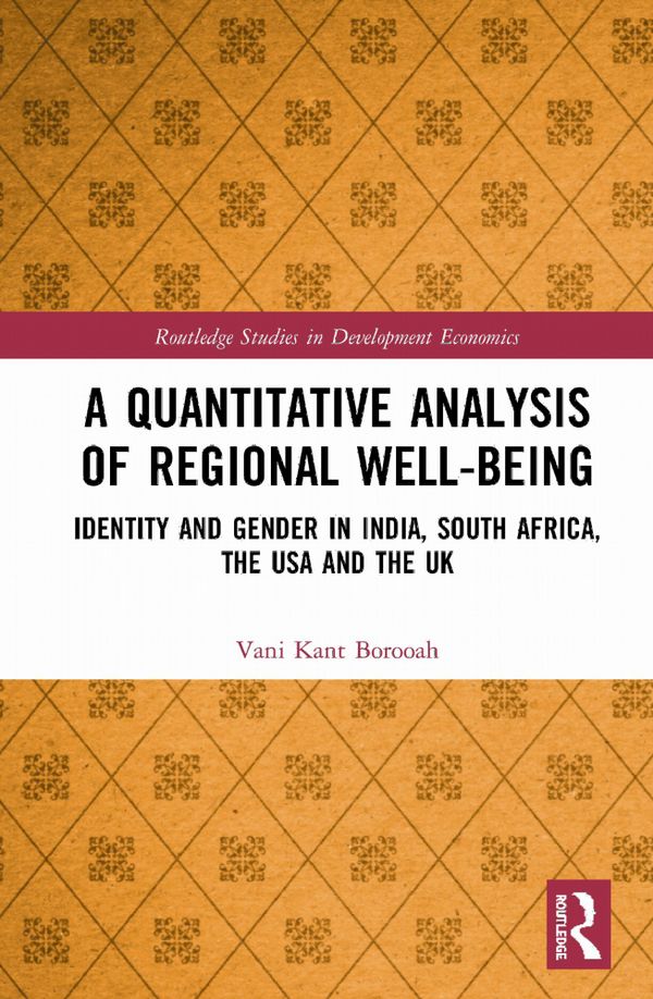 A Quantitative Analysis of Regional Well-Being | 1:a upplagan