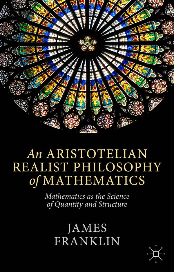 An Aristotelian Realist Philosophy of Mathematics | 1:a upplagan