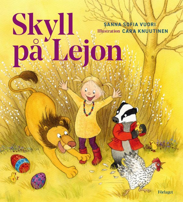 Skyll på lejon | 0:e upplagan