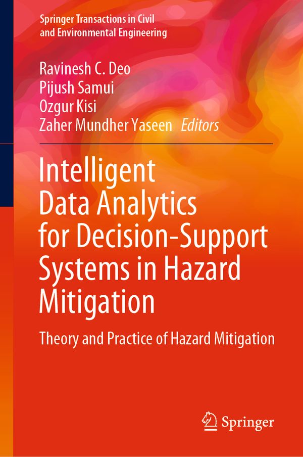 Intelligent Data Analytics for Decision-Support Systems in Hazard Mitigation | 1:a upplagan