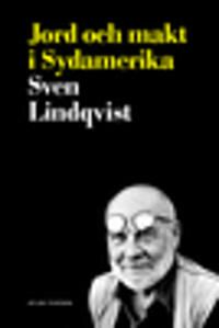 Jord och makt i Sydamerika | 0:e upplagan
