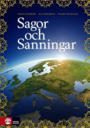 Sagor och sanningar Tredje upplagan Grundbok | 3:e upplagan