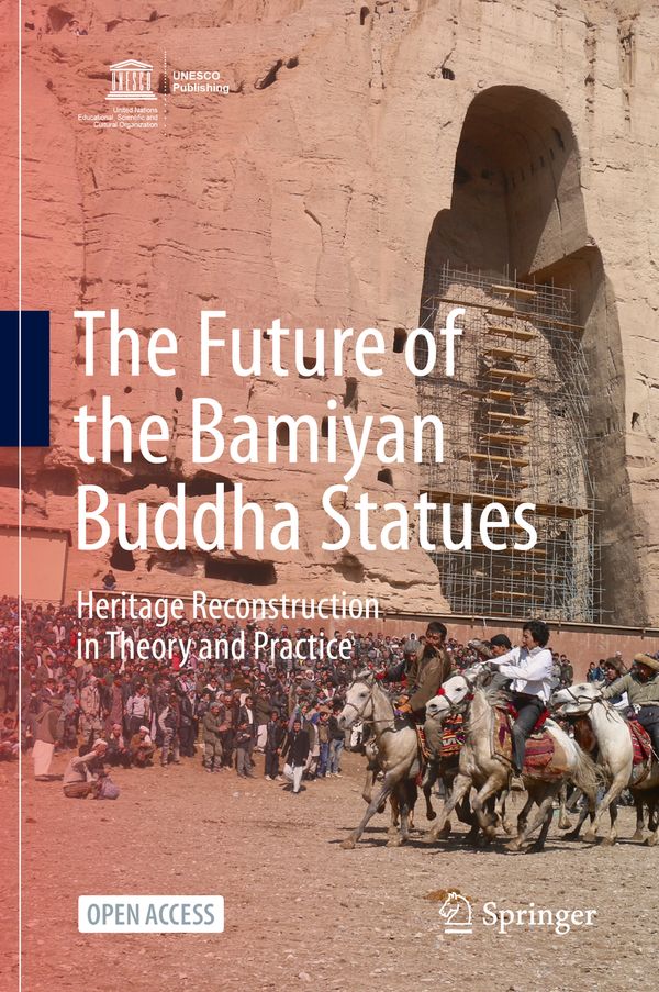 The Future of the Bamiyan Buddha Statues | 1:a upplagan