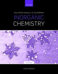 Solutions Manual to Accompany Inorganic Chemistry 7th Edition | 0:e upplagan