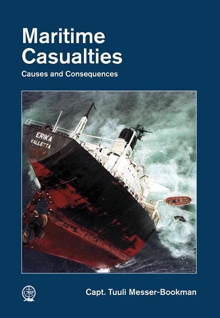 Maritime casualties - causes and consequences | 0:e upplagan