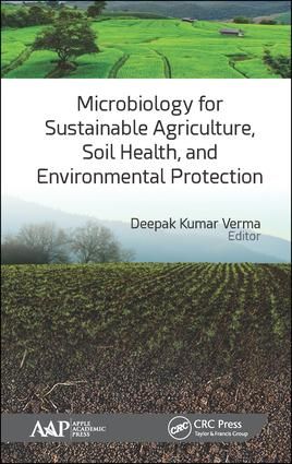 Microbiology for Sustainable Agriculture, Soil Health, and Environmental Protection | 1:a upplagan