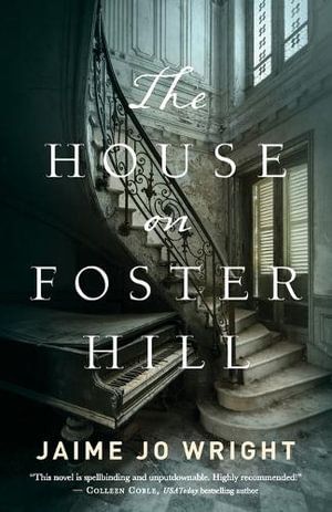 The House on Foster Hill | 0:e upplagan