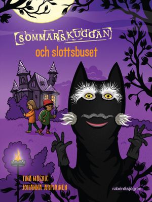 Sommarskuggan och slottsbuset | 1:a upplagan