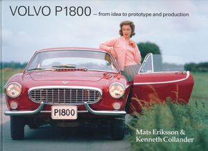 Volvo P1800 : from idea to prototype and production | 1:a upplagan