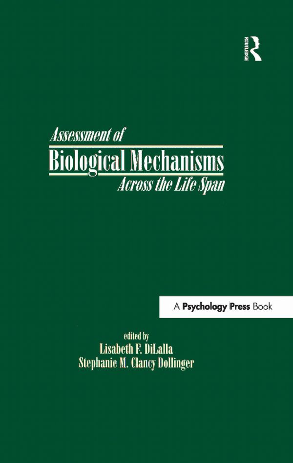 Assessment of Biological Mechanisms Across the Life Span | 1:a upplagan