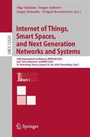 Internet of Things, Smart Spaces, and Next Generation Networks and Systems | 1:a upplagan