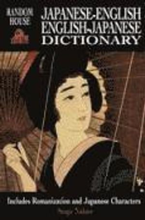 Random House Japanese-English English-Japanese Dictionary